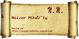 Neizer Mihály névjegykártya